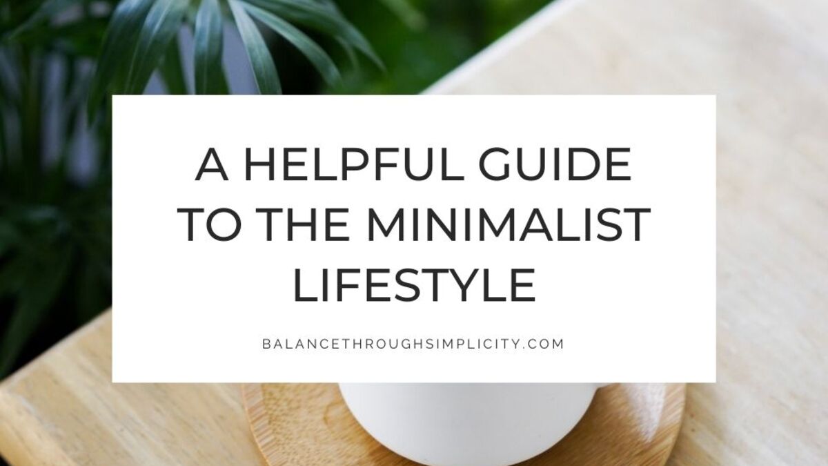 minimalist lifestyle guide