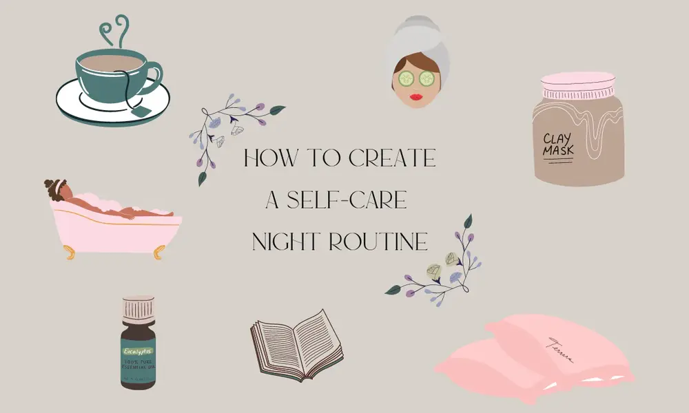 Evening Self-Care Routine Ideas for Relaxation
