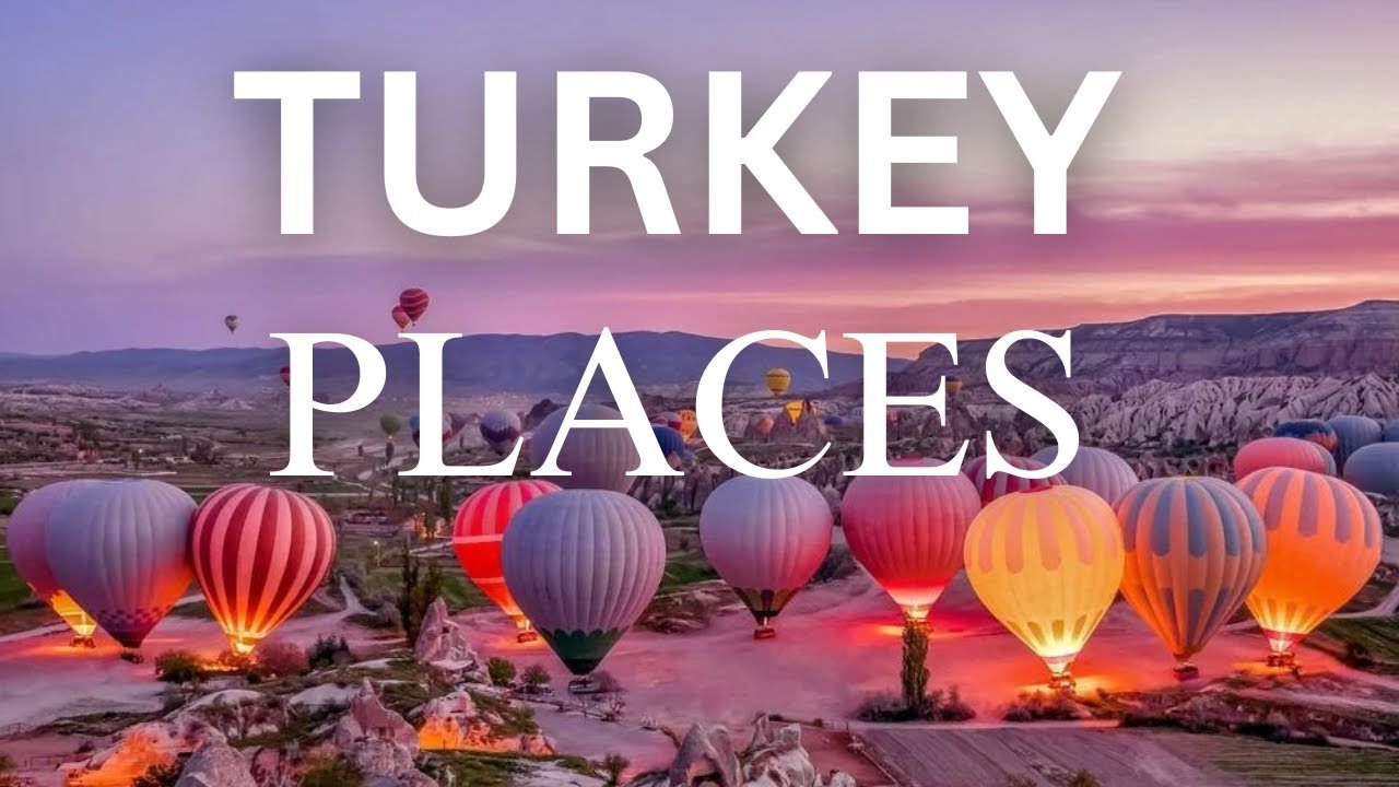 best places to visit in turkey