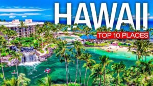 best places to visit in hawaii